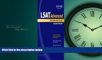 READ THE NEW BOOK  Kaplan LSAT Advanced: Your Only Guide to a 180 (Kaplan LSAT 180) BOOOK ONLINE
