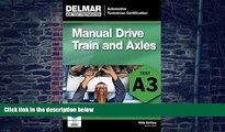 READ FULL  ASE Test Preparation- A3 Manual Drive Trains and AxlesÂ Â  [ASE TEST PREPARATION- A3