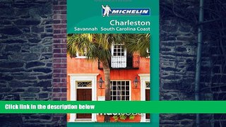 Michelin Michelin Must Sees Charleston, Savannah and the South Carolina Coast (Must See