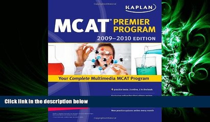 FAVORIT BOOK  Kaplan MCAT 2009-2010 Premier Program (Kaplan MCAT Premier Program (W/CD))