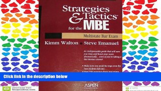 FAVORIT BOOK  Strategies   Tactics for the Mbe Multistate Bar Exam: Multistate Bar Exam [DOWNLOAD]