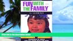Buy Donna Peck Fun with the Family in Hawaii: Hundreds of Ideas for Day Trips with the Kids (Fun