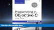 READ THE NEW BOOK  Programming in Objective-C (4th (fourth) Edition) (Developer s Library) BOOK
