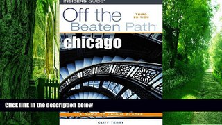 Cliff Terry Chicago Off the Beaten Path, 3rd (Off the Beaten Path Series)  Audiobook Download