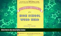 Big Sales  Confessions of a High School Word Nerd: Laugh Your Gluteus* Off and Increase Your SAT