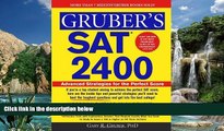 Buy NOW  Gruber s SAT 2400: Inside Strategies to Outsmart the Toughest Questions and Achieve the