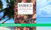Buy NOW  Fabrics for Historic Buildings: A Guide to Selecting Reproduction Fabrics. Revised