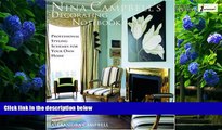 Buy  Nina Campbell s Decorating Notebook: Insider Secrets and Decorating Ideas for Your Home