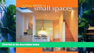 Buy  Making More of Small Spaces Stephen Crafti  Book