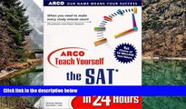 Big Sales  Arco Teach Yourself the Sat in 24 Hours (Arcos Teach Yourself in 24 Hours Series)  READ