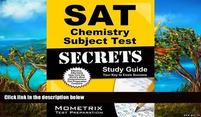 Big Sales  SAT Chemistry Subject Test Secrets Study Guide: SAT Subject Exam Review for the SAT