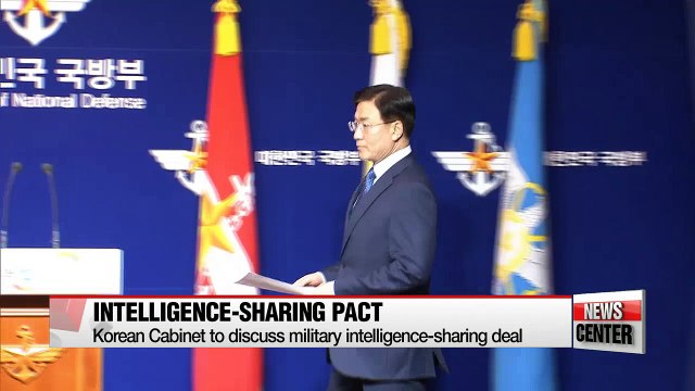 Korean Cabinet to discuss military intelligence-sharing deal