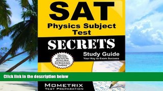 Full [PDF]  SAT Physics Subject Test Secrets Study Guide: SAT Subject Exam Review for the SAT