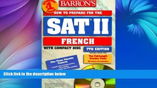 Deals in Books  How to Prepare for SAT II--French (Barron s Sat Subject Test French)  Premium