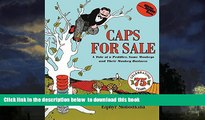 liberty books  Caps for Sale: A Tale of a Peddler Some Monkeys and Their Monkey Business BOOOK