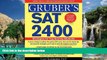 Deals in Books  Gruber s SAT 2400: Strategies for Top-Scoring Students (Gruber s SAT 2400: