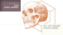 MOOC Les origines de l'Homme - Sujet 5.1 : Aux origines d'Homo sapiens