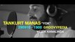Tankurt Manas - Yok // 290916 - 19:00 Groovypedia Müzik Kanalında
