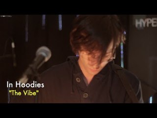 In Hoodies - The Vibe // Groovypedia Studio Sessions