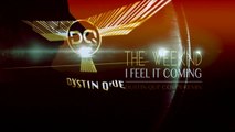 The Weeknd - I Feel It Coming (Dustin Que Cover Remix)