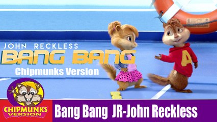 Bang Bang Song | Official Music Video With Lyrics | Chipmunks Version