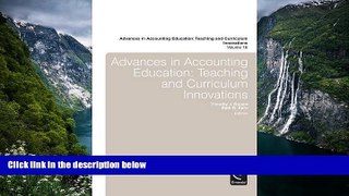 Deals in Books  Advances in Accounting Education: Teaching and Curriculum Innovations (Advances in