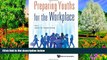 Deals in Books  Preparing Youths for the Workplace  Premium Ebooks Online Ebooks
