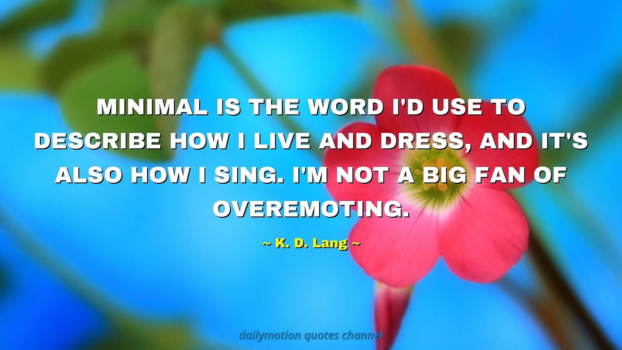 K. D. Lang Quotes #2