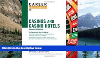 Buy NOW  Career Opportunities in Casinos and Casino Hotels (Career Opportunities (Hardcover))