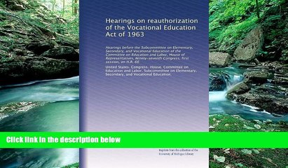 Big Sales  Hearings on reauthorization of the Vocational Education Act of 1963: Hearings before