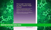 Big Sales  Oversight hearings on the Capitol Page School: Hearings before the Subcommittee on