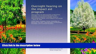 Big Sales  Oversight hearing on the impact aid program: Hearing before the Subcommittee on