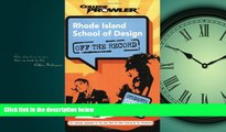 READ book Rhode Island School of Design: Off the Record (College Prowler) (College Prowler: Rhode