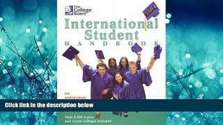 FAVORIT BOOK The College Board International Student Handbook 2004: All-New Seventeenth Edition