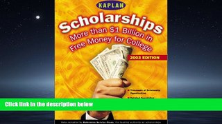 READ book Kaplan Scholarships 2003 BOOOK ONLINE