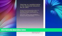 Buy NOW  Hearings on reauthorization of the Vocational Education Act of 1963: Hearings before the