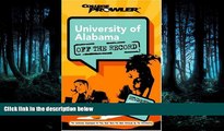 FAVORIT BOOK University of Alabama: Off the Record (College Prowler) (College Prowler: University