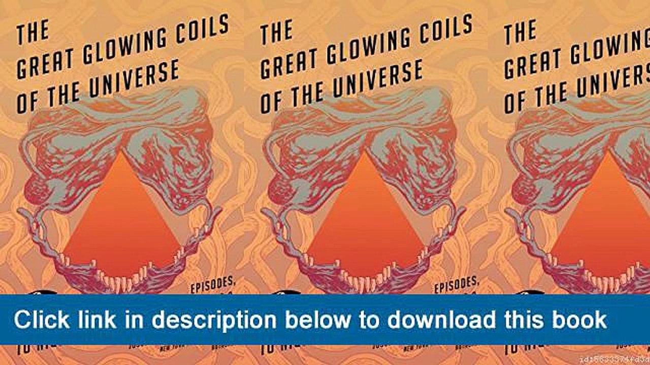 ]]]]]>>>>>[eBooks] The Great Glowing Coils Of The Universe: Welcome To Night Vale Episodes, Volume 2