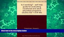 Buy NOW  Is it working? : self help guide for evaluating vocational and adult education programs