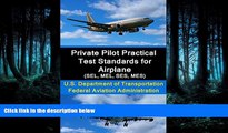 READ THE NEW BOOK Private Pilot Practical Test Standards for Airplane (SEL, MEL, SES, MES) BOOOK
