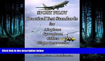 READ book Sport Pilot Practical Test Standards for Airplane, Gyroplane, Glider, Flight Instructor