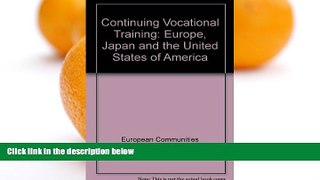 Deals in Books  Continuing Vocational Training: Europe, Japan and the United States of America