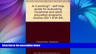 Deals in Books  Is it working? : self help guide for evaluating vocational and adult education