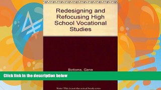 Deals in Books  Redesigning and Refocusing High School Vocational Studies  Premium Ebooks Best