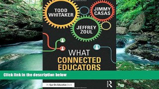 Deals in Books  What Connected Educators Do Differently  READ PDF Online Ebooks