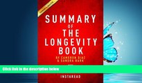READ book Summary of The Longevity Book: by Cameron Diaz and Sandra Bark | Includes Analysis