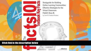 Buy NOW  Studyguide for Building Online Learning Communities: Effective Strategies for the Virtual