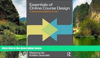 Deals in Books  Essentials of Online Course Design: A Standards-Based Guide (Essentials of Online