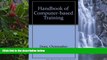 Deals in Books  A Handbook of Computer-Based Training  Premium Ebooks Online Ebooks