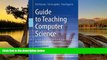 Big Sales  Guide to Teaching Computer Science: An Activity-Based Approach  Premium Ebooks Best